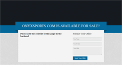 Desktop Screenshot of onyxsports.com
